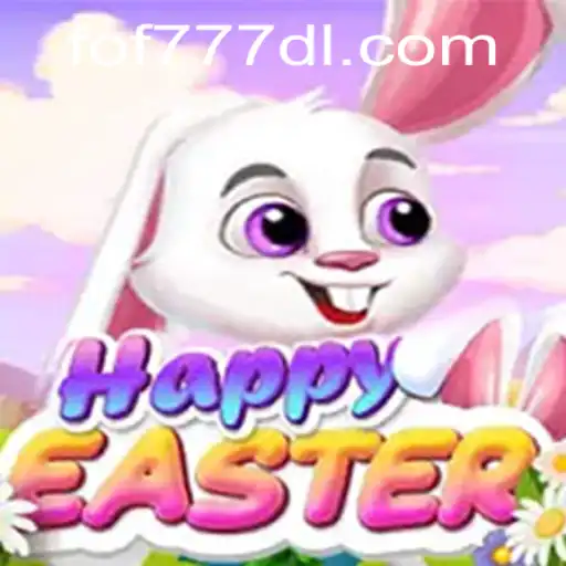 Discover the Joy of Gaming with HappyEaster and FOF777