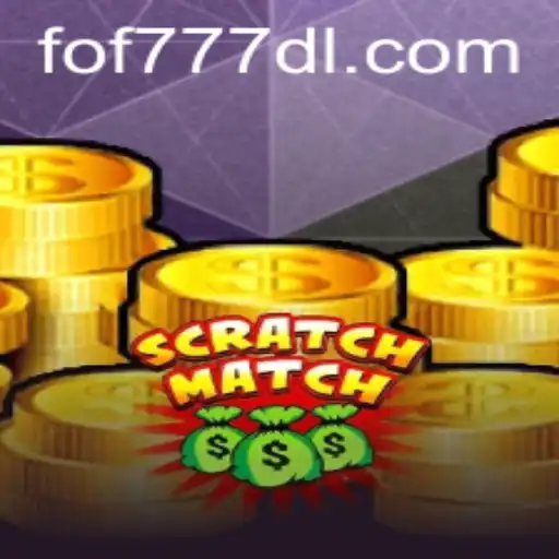 Exploring the Dynamic World of ScratchMatch with FOF777